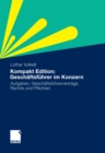 Image for Kompakt Edition: Geschaftsfuhrer im Konzern: Aufgaben, Geschaftsfuhrervertrage, Rechte und Pflichten
