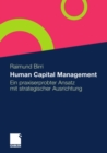 Image for Human Capital Management: Ein praxiserprobter Ansatz mit strategischer Ausrichtung
