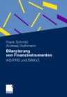 Image for Bilanzierung von Finanzinstrumenten: IAS/IFRS und BilMoG