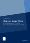 Image for Integrated Usage Mining: Eine Methode zur Analyse des Benutzerverhaltens im Web