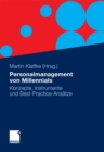 Image for Personalmanagement von Millennials: Konzepte, Instrumente und Best-Practice-Ansatze