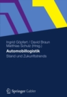 Image for Automobillogistik: Stand und Zukunftstrends