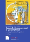 Image for Gesundheitsmanagement in Unternehmen: Arbeitspsychologische Perspektiven