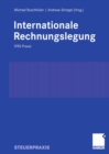 Image for Internationale Rechnungslegung: IFRS Praxis