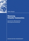 Image for Steuerung Virtueller Communities: Instrumente, Mechanismen, Wirkungszusammenhange
