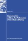 Image for Information Risk and Long-Run Performance of Initial Public Offerings