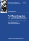 Image for Post Merger Integration von Logistikdienstleistern: Konzeptionelle und empirische Analyse branchenspezifischer Integrationskompetenzen