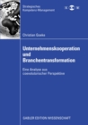 Image for Unternehmenskooperation und Branchentransformation: Eine Analyse aus coevolutorischer Perspektive