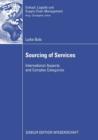 Image for Sourcing of Services: International Aspects and Complex Categories