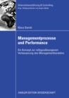 Image for Managementprozesse und Performance: Ein Konzept zur reifegradbezogenen Verbesserung des Managementhandels