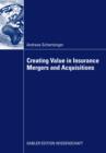 Image for Creating Value in Insurance Mergers and Acquisitions