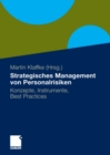 Image for Strategisches Management von Personalrisiken: Konzepte, Instrumente, Best Practices