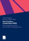 Image for Das Positive-Leadership-GRID: Eine Analyse aus Sicht des Positiven Managements