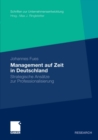 Image for Management auf Zeit in Deutschland: Strategische Ansatze zur Professionalisierung