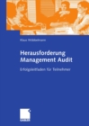 Image for Herausforderung Management Audit: Erfolgsleitfaden fur Teilnehmer