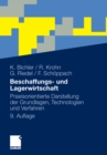 Image for Beschaffungs- und Lagerwirtschaft: Praxisorientierte Darstellung der Grundlagen, Technologien und Verfahren