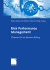 Image for Risk Performance Management: Chancen fur ein besseres Rating