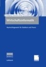 Image for Wirtschaftsinformatik: Nachschlagewerk fur Studium und Praxis