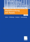 Image for Marktforschung mit Panels: Arten - Erhebung - Analyse - Anwendung