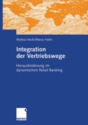 Image for Integration der Vertriebswege: Herausforderung im dynamischen Retail Banking