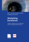 Image for Marketing Excellence: 7 Schlussel zur Profilierung Ihrer Marketing Performance