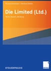 Image for Die Limited (Ltd.): Recht, Steuern, Beratung