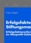 Image for Erfolgsfaktoren im Stiftungsmanagement: Erfolgsfaktorenforschung im Nonprofit-Sektor