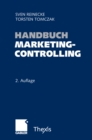 Image for Handbuch Marketingcontrolling: Effektivitat und Effizienz einer marktorientierten Unternehmensfuhrung