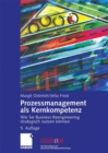 Image for Prozessmanagement als Kernkompetenz: Wie Sie Business Reengineering strategisch nutzen konnen