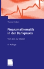 Image for Finanzmathematik in der Bankpraxis: Vom Zins zur Option