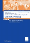 Image for Die RVG-Prufung: Alles Wichtige fur den Erfolg in der Gebuhrenklausur