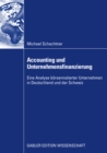 Image for Accounting und Unternehmensfinanzierung: Eine Analyse borsennotierter Unternehmen in Deutschland und der Schweiz