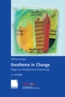 Image for Excellence in Change: Wege zur strategischen Erneuerung