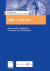 Image for Sales &amp; Service: Management, Marketing, Promotion und Performance