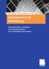 Image for Entrepreneurial Marketing: Besonderheiten, Aufgaben und Losungsansatze fur Grundungsunternehmen