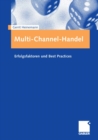 Image for Multi-Channel-Handel: Erfolgsfaktoren und Best Practices