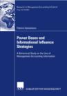 Image for Power bases and informational influence strategies: a behavioral study on the use of management accounting information