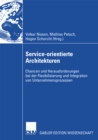Image for Service-orientierte Architekturen: Chancen und Herausforderungen bei der Flexibilisierung und Integration von Unternehmensprozessen