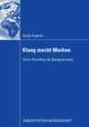 Image for Klang macht Marken: Sonic Branding als Designprozess