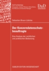 Image for Der Konzerndatenschutzbeauftragte: Eine Analyse der rechtlichen und praktischen Bedeutung