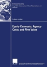 Image for Equity Carveouts, Agency Costs, and Firm Value
