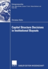 Image for Capital Structure Decisions in Institutional Buyouts
