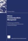 Image for Aktives Investmentportfolio-Management : Optimierung von Portfolios aus derivatebasierten dynamischen Investmentstrategien
