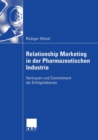 Image for Relationship Marketing in der Pharmazeutischen Industrie
