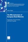 Image for The Microstructure of European Bond Markets : Organization, Price Formation, and Cost of Liquidity
