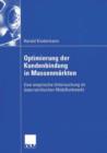 Image for Optimierung der Kundenbindung in Massenmarkten : Eine empirische Untersuchung im osterreichischen Mobilfunkmarkt