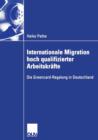 Image for Internationale Migration hoch qualifizierter Arbeitskrafte