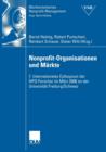 Image for Nonprofit-Organisationen und Markte : 7. Internationales Colloquium der NPO-Forscher im Marz 2006 an der Universitat Freiburg, Schweiz