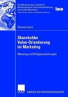 Image for Shareholder Value-Orientierung im Marketing : Messung und Erfolgsauswirkungen