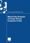 Image for Market Entry Strategies of Foreign Telecom Companies in India